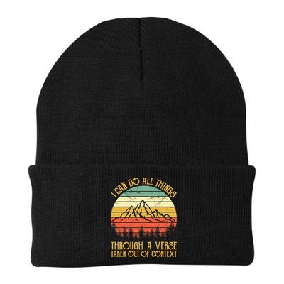 I Can Do All Things Through A Verse Taken Out Of Context Beanie