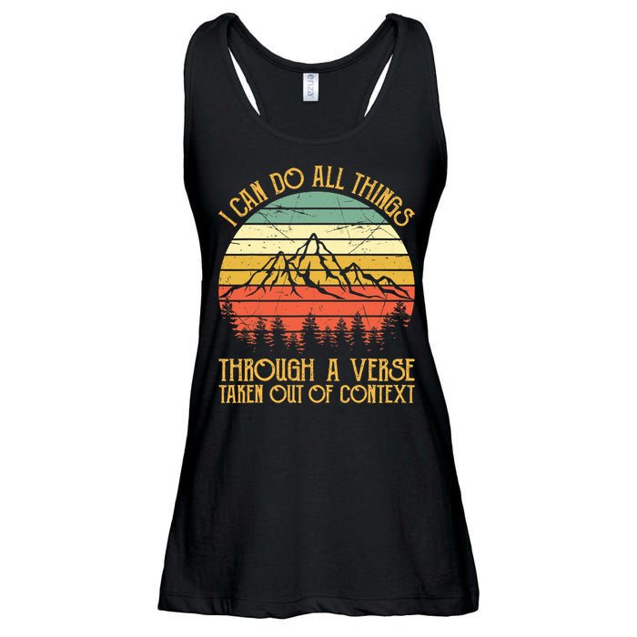 I Can Do All Things Through A Verse Taken Out Of Context Ladies Essential Flowy Tank