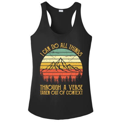 I Can Do All Things Through A Verse Taken Out Of Context Ladies PosiCharge Competitor Racerback Tank