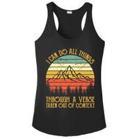 I Can Do All Things Through A Verse Taken Out Of Context Ladies PosiCharge Competitor Racerback Tank