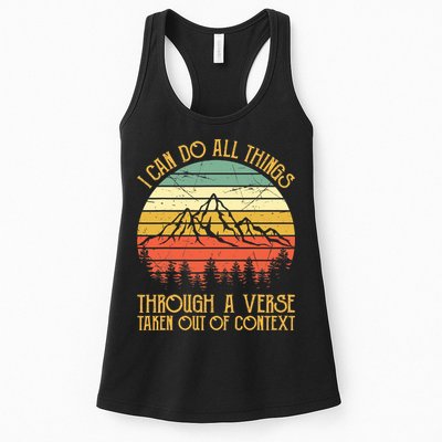 I Can Do All Things Through A Verse Taken Out Of Context Womens Tank Top