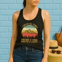 I Can Do All Things Through A Verse Taken Out Of Context Womens Tank Top