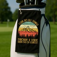 I Can Do All Things Through A Verse Taken Out Of Context Golf Towel