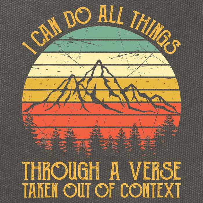 I Can Do All Things Through A Verse Taken Out Of Context Cotton Canvas Backpack