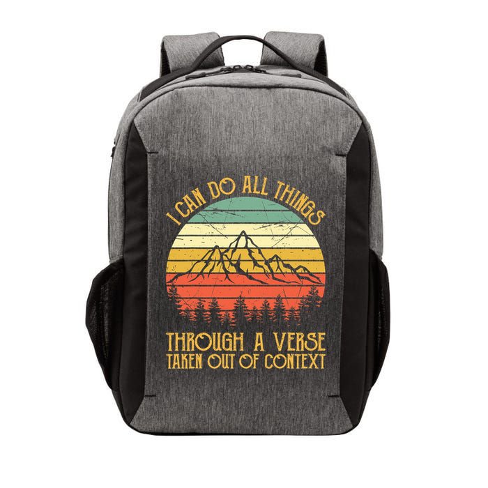 I Can Do All Things Through A Verse Taken Out Of Context Vector Backpack