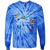 I Can Do All Things Through Christ Butterfly Art Religious Great Gift Tie-Dye Long Sleeve Shirt