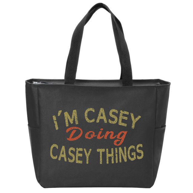 I'm Casey Doing Casey Things Funny Saying Gift Zip Tote Bag