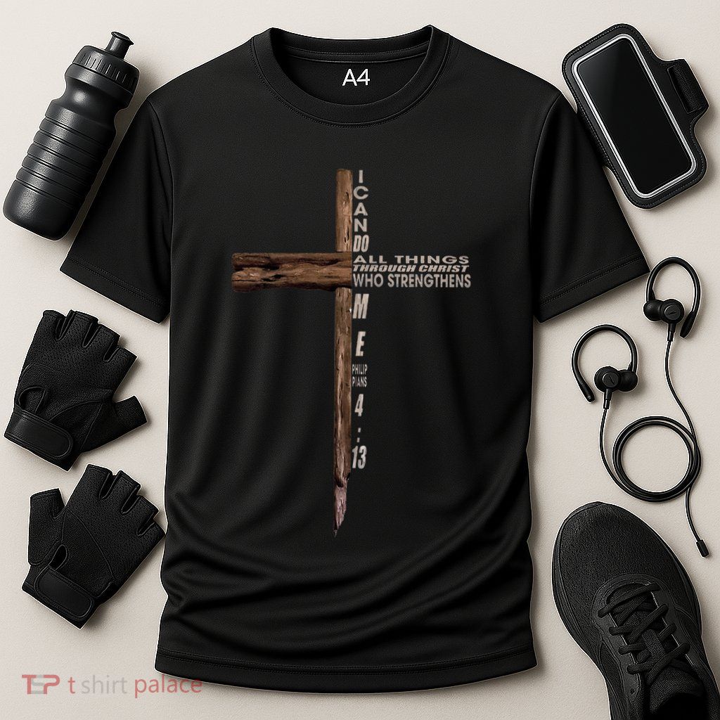 I Can Do All Things Through Christ Who Strengthens Me Cross Performance Shirt