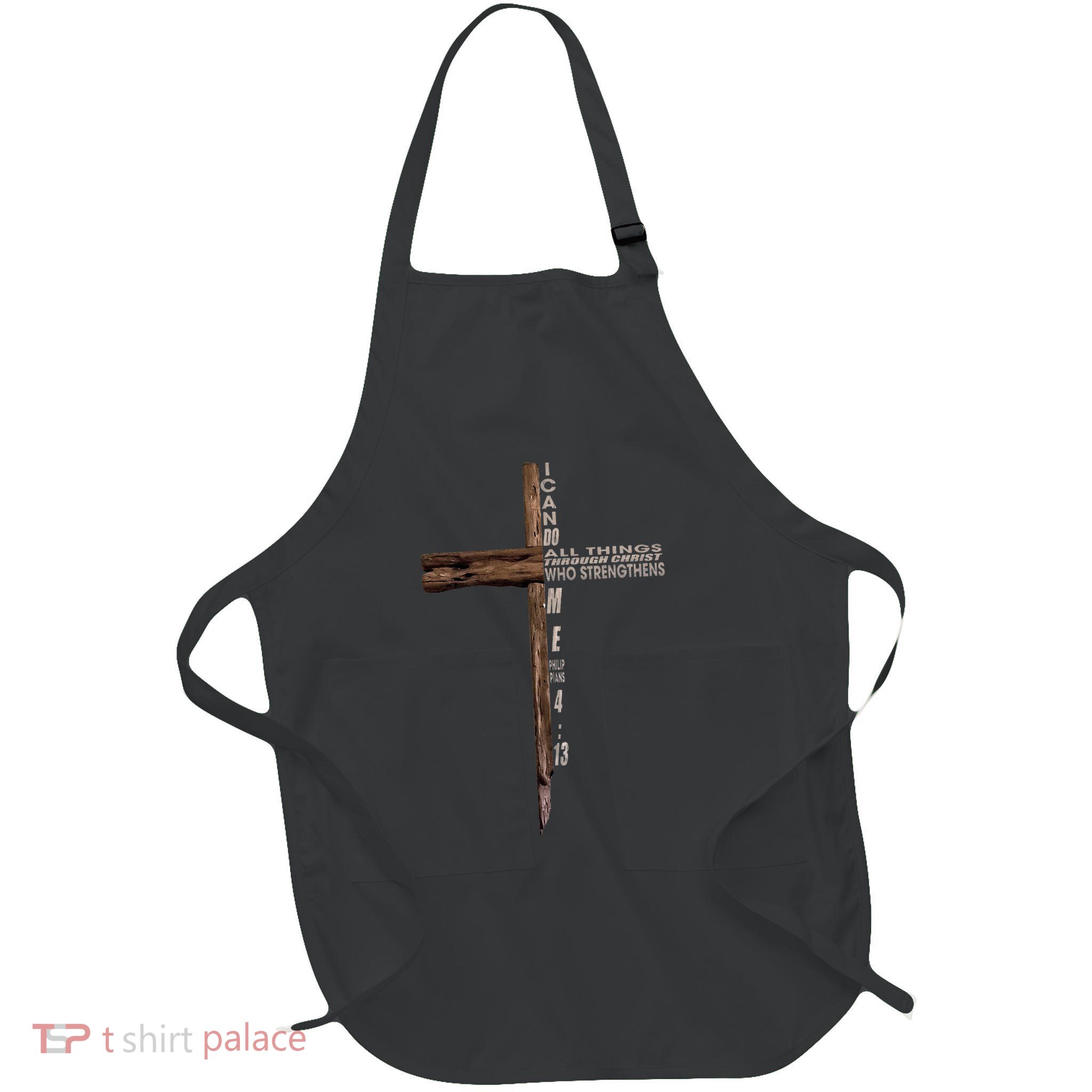 I Can Do All Things Through Christ Who Strengthens Me Cross Apron