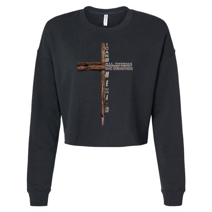 I Can Do All Things Through Christ Who Strengthens Me Cross Cropped Pullover Crew