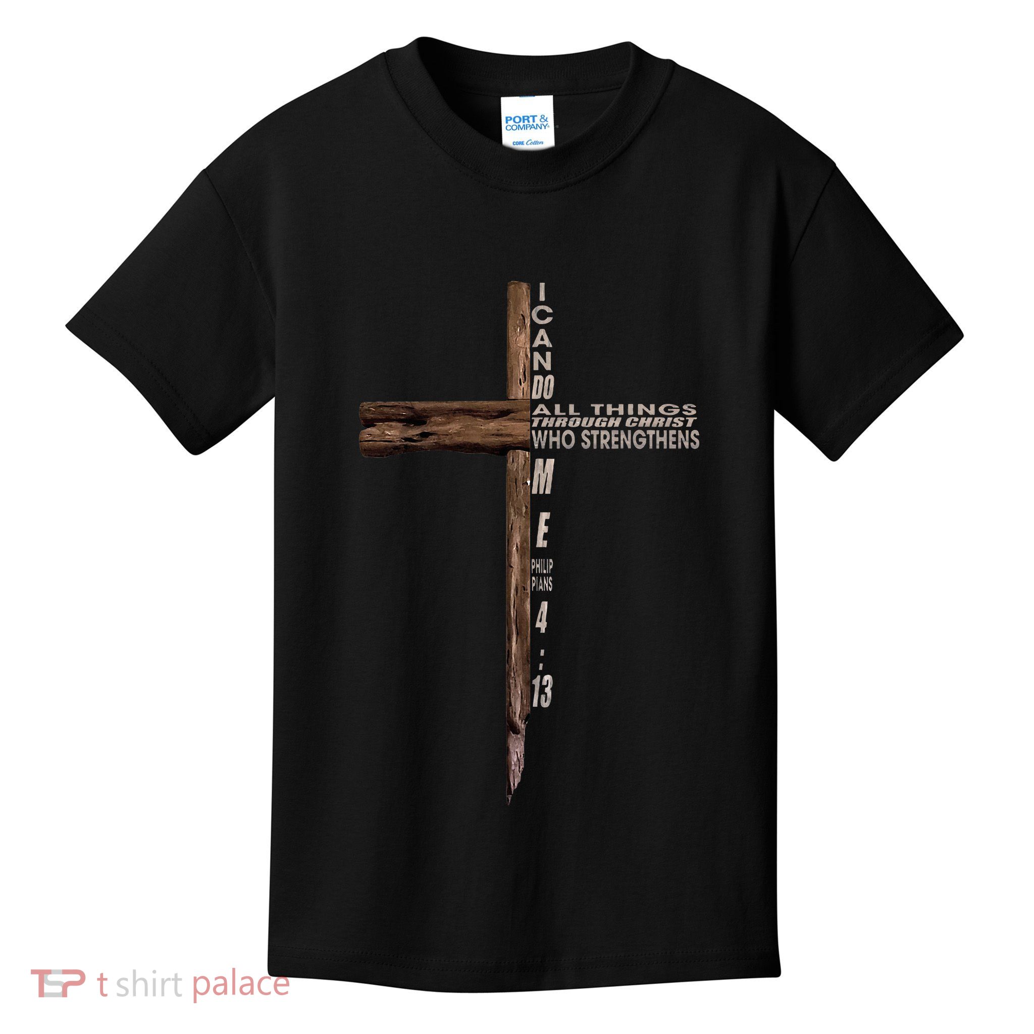I Can Do All Things Through Christ Who Strengthens Me Cross Kids T-Shirt