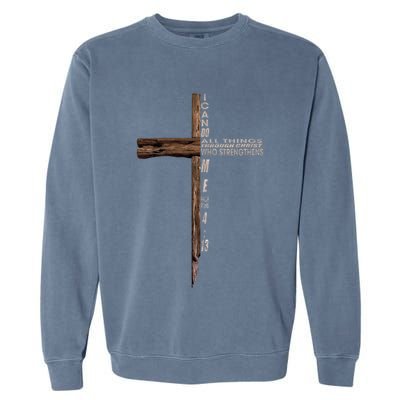I Can Do All Things Through Christ Who Strengthens Me Cross Garment-Dyed Sweatshirt