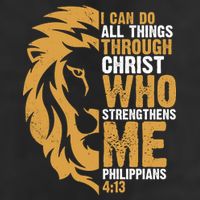 I Can Do All Things Through Christ Who Strengthens Me Philippians 4:13 Tumbler