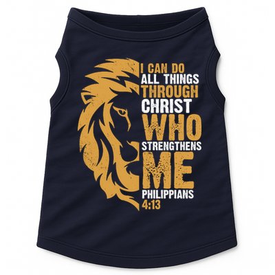 I Can Do All Things Through Christ Who Strengthens Me Philippians 4:13 Doggie Tank
