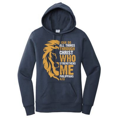 I Can Do All Things Through Christ Who Strengthens Me Philippians 4:13 Women's Pullover Hoodie