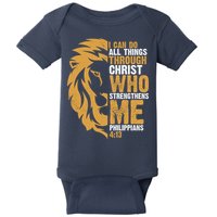 I Can Do All Things Through Christ Who Strengthens Me Philippians 4:13 Baby Bodysuit