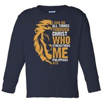 I Can Do All Things Through Christ Who Strengthens Me Philippians 4:13 Toddler Long Sleeve Shirt