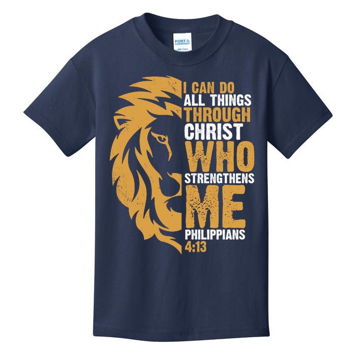 I Can Do All Things Through Christ Who Strengthens Me Philippians 4:13 Kids T-Shirt