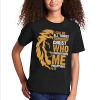 I Can Do All Things Through Christ Who Strengthens Me Philippians 4:13 Kids T-Shirt