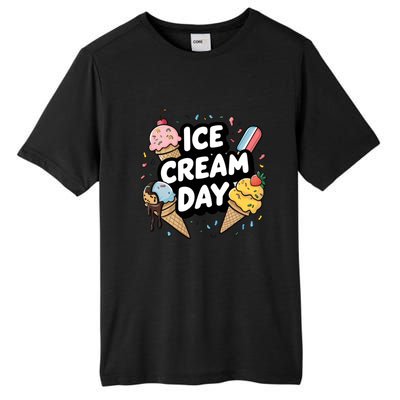 Ice Cream Day 2024 Ice Cream Ice Cream Funny Gift Tall Fusion ChromaSoft Performance T-Shirt