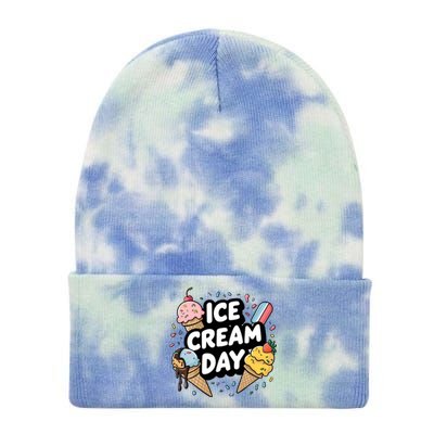 Ice Cream Day 2024 Ice Cream Ice Cream Funny Gift Tie Dye 12in Knit Beanie