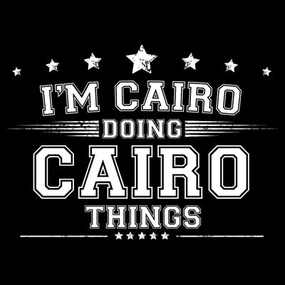 Im Cairo Doing Cairo Things T-Shirt