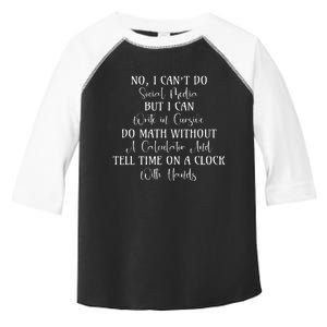 I CanT Do Social Media Hilarious Quotes Toddler Fine Jersey T-Shirt