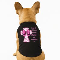 I Can Do All Things Through Christ Toile Cross And Bow Doggie Tank