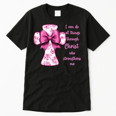I Can Do All Things Through Christ Toile Cross And Bow Tall T-Shirt
