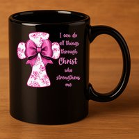 I Can Do All Things Through Christ Toile Cross And Bow 11oz C Handle Ceramic Mug