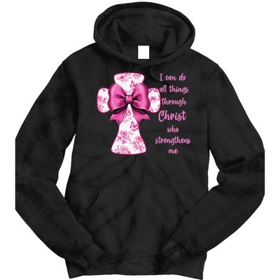 I Can Do All Things Through Christ Toile Cross And Bow Tie Dye Hoodie