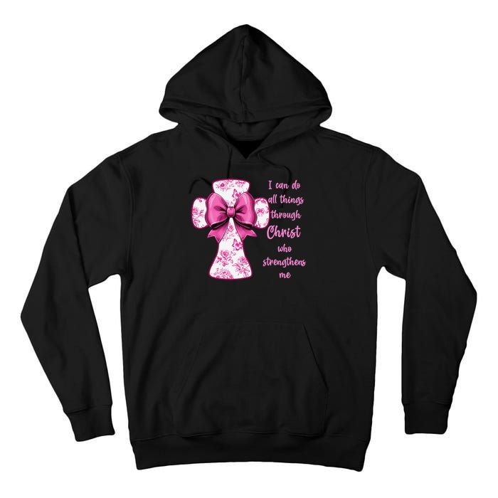 I Can Do All Things Through Christ Toile Cross And Bow Tall Hoodie
