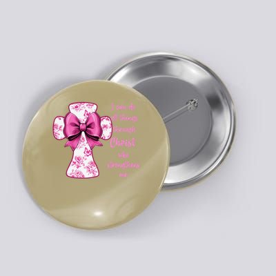 I Can Do All Things Through Christ Toile Cross And Bow Button