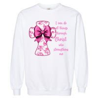I Can Do All Things Through Christ Toile Cross And Bow Garment-Dyed Sweatshirt