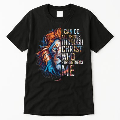 I Can Do All Things Through Christ Lion Faith Religious Tall T-Shirt
