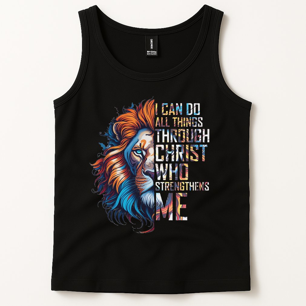 I Can Do All Things Through Christ Lion Faith Religious Tank Top
