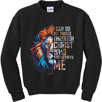 I Can Do All Things Through Christ Lion Faith Religious Kids Sweatshirt