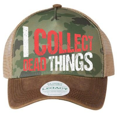 I Collect Dead Things Taxidermy Mounts Hunting Taxidermist Legacy Tie Dye Trucker Hat