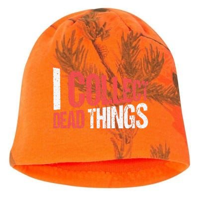 I Collect Dead Things Taxidermy Mounts Hunting Taxidermist Kati - Camo Knit Beanie