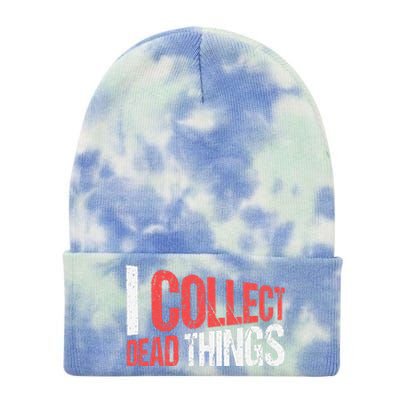 I Collect Dead Things Taxidermy Mounts Hunting Taxidermist Tie Dye 12in Knit Beanie