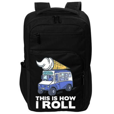 Ice Cream Design, Funny Ice Cream Gifts, Ice Cream Lover Impact Tech Backpack