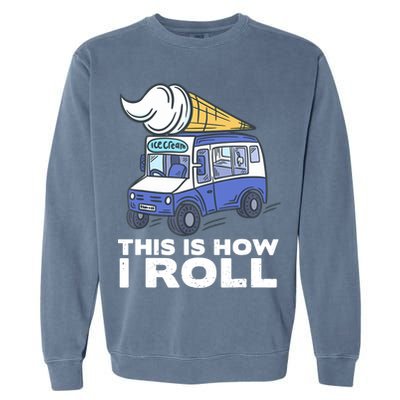 Ice Cream Design, Funny Ice Cream Gifts, Ice Cream Lover Garment-Dyed Sweatshirt