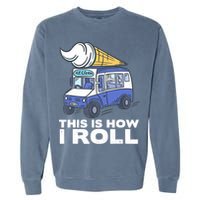 Ice Cream Design, Funny Ice Cream Gifts, Ice Cream Lover Garment-Dyed Sweatshirt