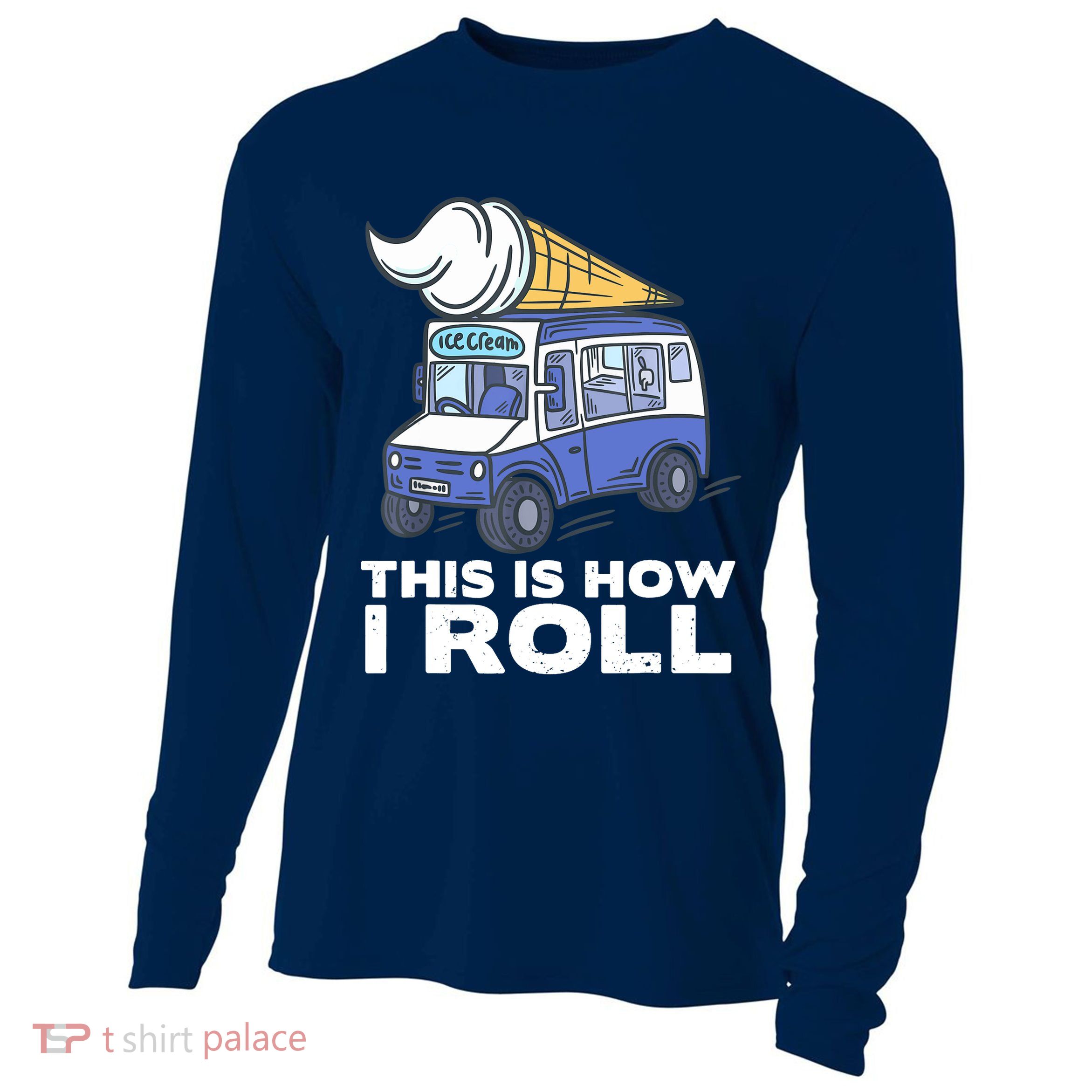 Ice Cream Design, Funny Ice Cream Gifts, Ice Cream Lover Cooling Performance Long Sleeve Crew