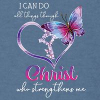 I Can Do All Things Through Christ Butterfly Art Easter Day Garment-Dyed Sweatshirt