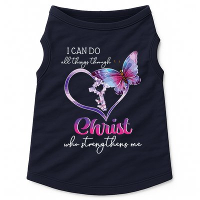 I Can Do All Things Through Christ Butterfly Art Easter Day Doggie Tank