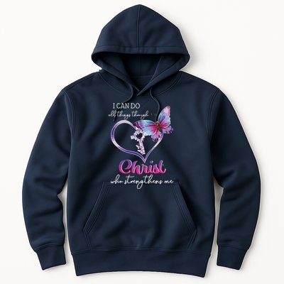 I Can Do All Things Through Christ Butterfly Art Easter Day Hoodie