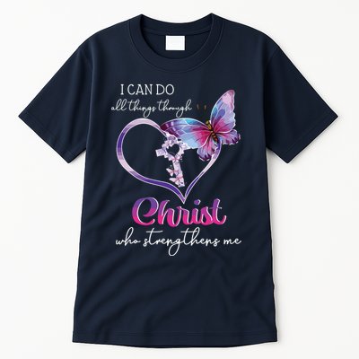 I Can Do All Things Through Christ Butterfly Art Easter Day Tall T-Shirt