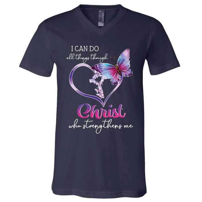 I Can Do All Things Through Christ Butterfly Art Easter Day V-Neck T-Shirt