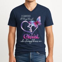 I Can Do All Things Through Christ Butterfly Art Easter Day V-Neck T-Shirt